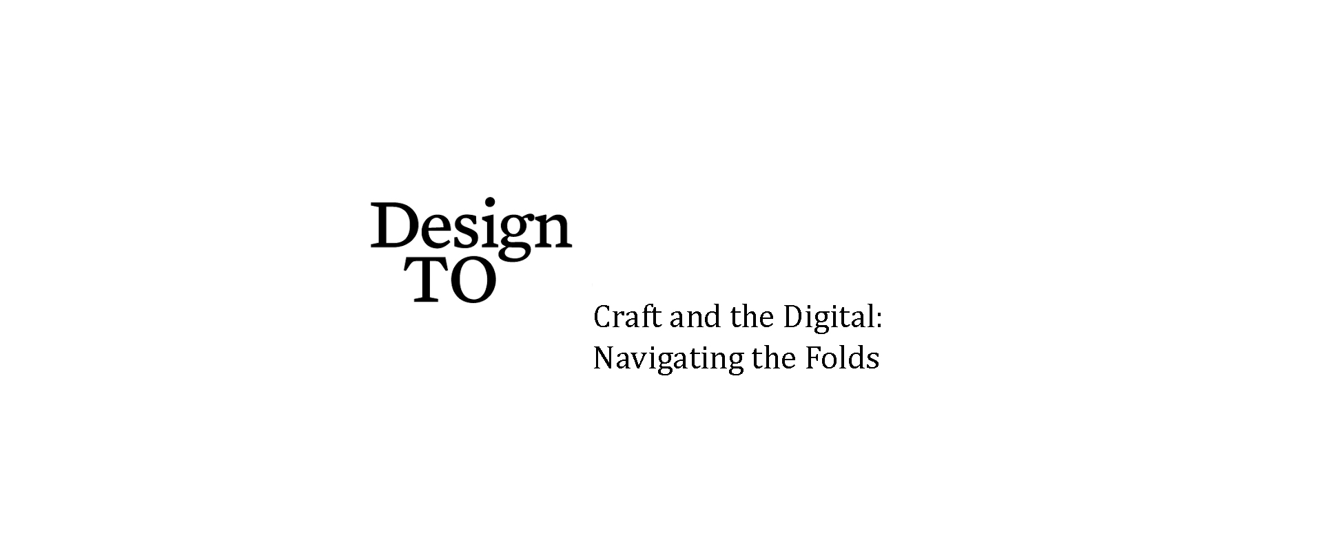 Craft and the Digital: Navigating the Folds 